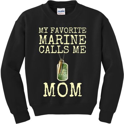 My Favorite Marine Calls Me Mom Funny Kids Sweatshirt