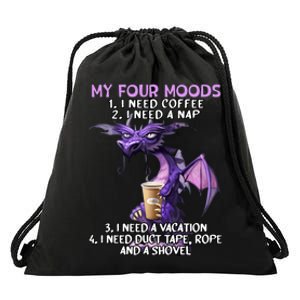 My Four Moods I Need Coffee I Need A Nap Dragon Coffee Lover Drawstring Bag