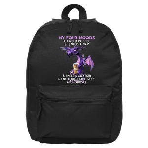 My Four Moods I Need Coffee I Need A Nap Dragon Coffee Lover 16 in Basic Backpack