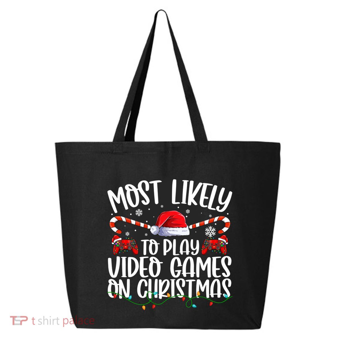 Matching Family Most Likely To Play Videos Game On Christmas Gift 25L Jumbo Tote