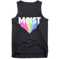Moist Funny Meme Offensive Weird Cool Hilarious Humorous Tank Top