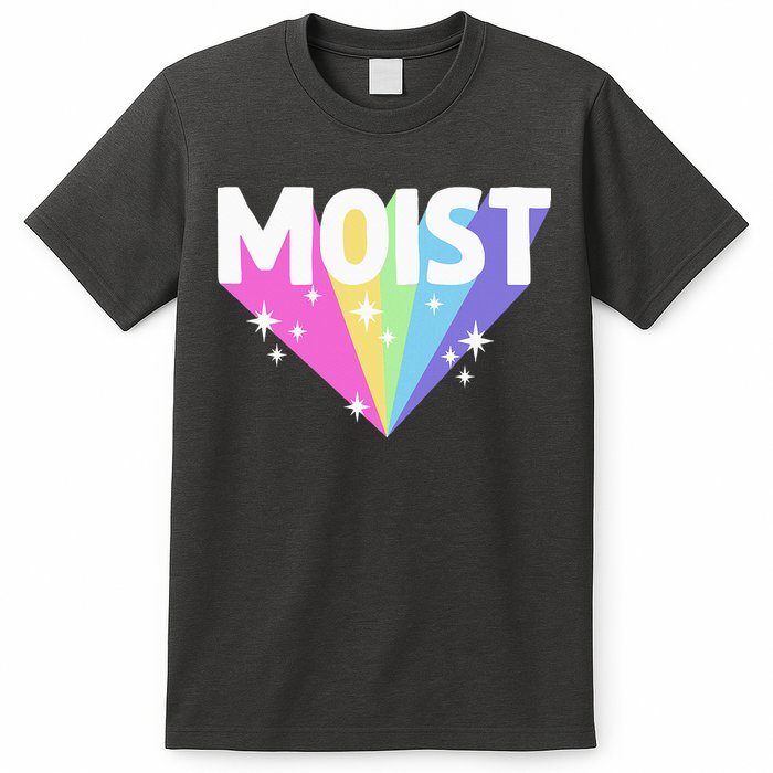 Moist Funny Meme Offensive Weird Cool Hilarious Humorous T-Shirt
