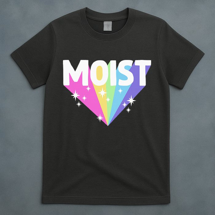 Moist Funny Meme Offensive Weird Cool Hilarious Humorous T-Shirt