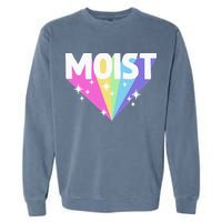 Moist Funny Meme Offensive Weird Cool Hilarious Humorous Garment-Dyed Sweatshirt