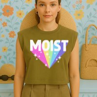 Moist Funny Meme Offensive Weird Cool Hilarious Humorous Garment-Dyed Women's Muscle Tee
