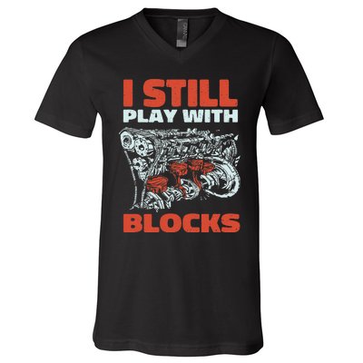 Mechanic for Man Still Play with Blocks Dad Grandpa V-Neck T-Shirt