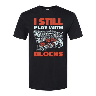 Mechanic for Man Still Play with Blocks Dad Grandpa Softstyle® CVC T-Shirt