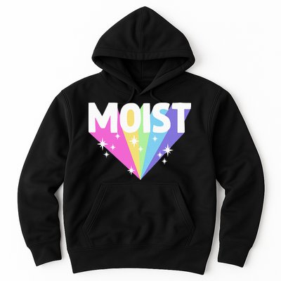 Moist Funny Meme Offensive Weird Cool Hoodie