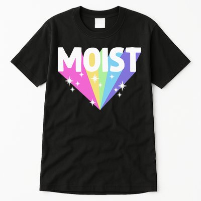 Moist Funny Meme Offensive Weird Cool Tall T-Shirt