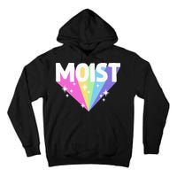 Moist Funny Meme Offensive Weird Cool Tall Hoodie