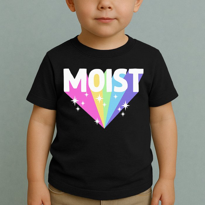 Moist Funny Meme Offensive Weird Cool Toddler T-Shirt