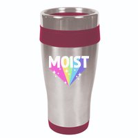 Moist Funny Meme Offensive Weird Cool 16oz Travel Tumbler