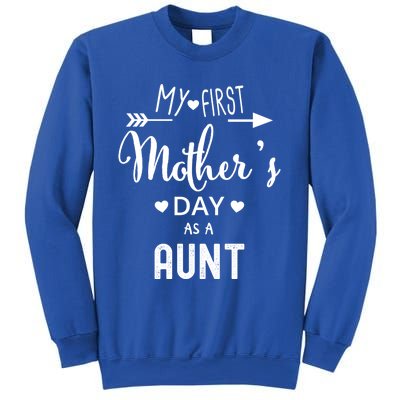 My First Mother's Day As A Aunt Mom To Be Sister's Mom Gift Sweatshirt