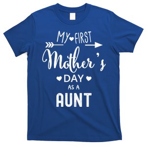 My First Mother's Day As A Aunt Mom To Be Sister's Mom Gift T-Shirt