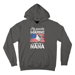 My Favorite Marine Calls Me Nana Hoodie