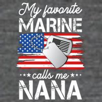 My Favorite Marine Calls Me Nana Hoodie