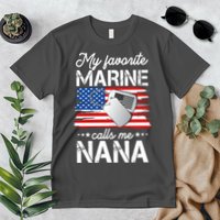 My Favorite Marine Calls Me Nana Premium T-Shirt