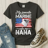 My Favorite Marine Calls Me Nana Womens T-Shirt