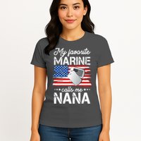 My Favorite Marine Calls Me Nana Womens T-Shirt