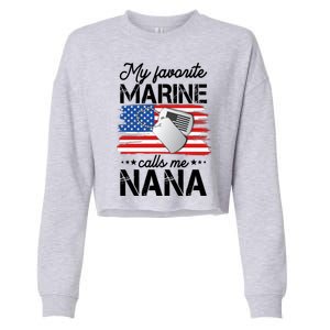 My Favorite Marine Calls Me Nana Cropped Pullover Crew