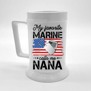 My Favorite Marine Calls Me Nana Beer Stein