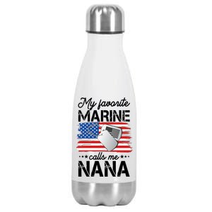 My Favorite Marine Calls Me Nana Stainless Steel Insulated Water Bottle