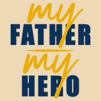 My Father My Hero Cute Dad Gift Drawstring Bag
