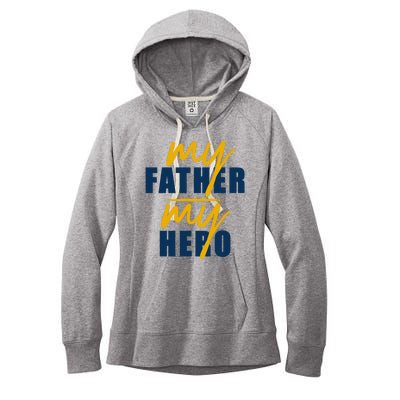 My Father My Hero Cute Dad Gift Women's Fleece Hoodie