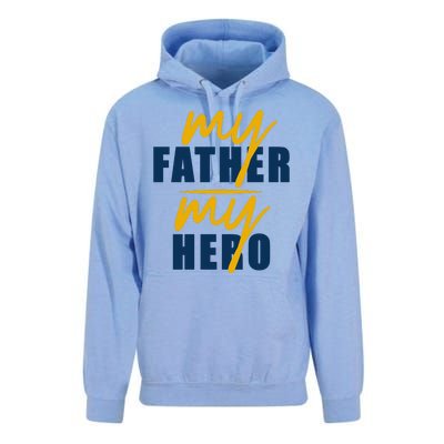 My Father My Hero Cute Dad Gift Unisex Surf Hoodie