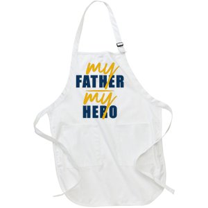 My Father My Hero Cute Dad Gift Full-Length Apron With Pockets