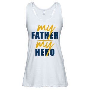 My Father My Hero Cute Dad Gift Ladies Essential Flowy Tank