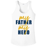 My Father My Hero Cute Dad Gift Ladies PosiCharge Competitor Racerback Tank