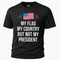 My Flag My Country But Not My President Performance Shirt