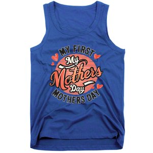 My First Mothers Day Fun Mom Celebration Holiday Thr Meaningful Gift Tank Top