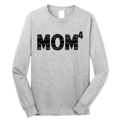 Mom4, Four, Mother's Day, Best Mom, Mother of 4 Long Sleeve Shirt