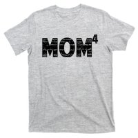 Mom4, Four, Mother's Day, Best Mom, Mother of 4 T-Shirt