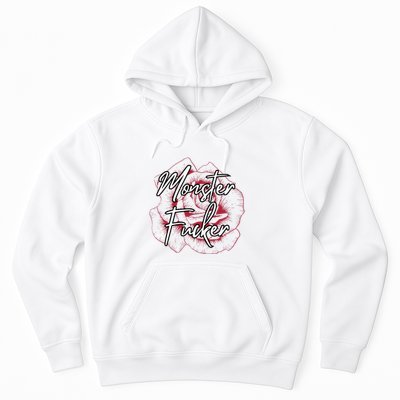 Monster Fucker Hoodie