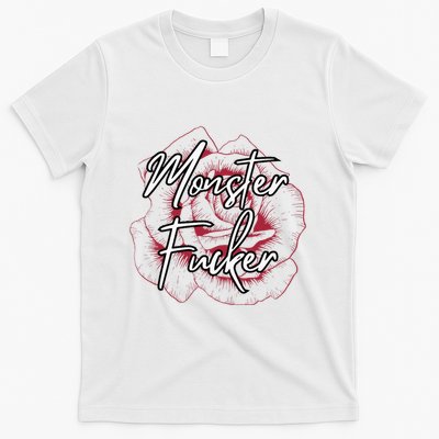 Monster Fucker T-Shirt