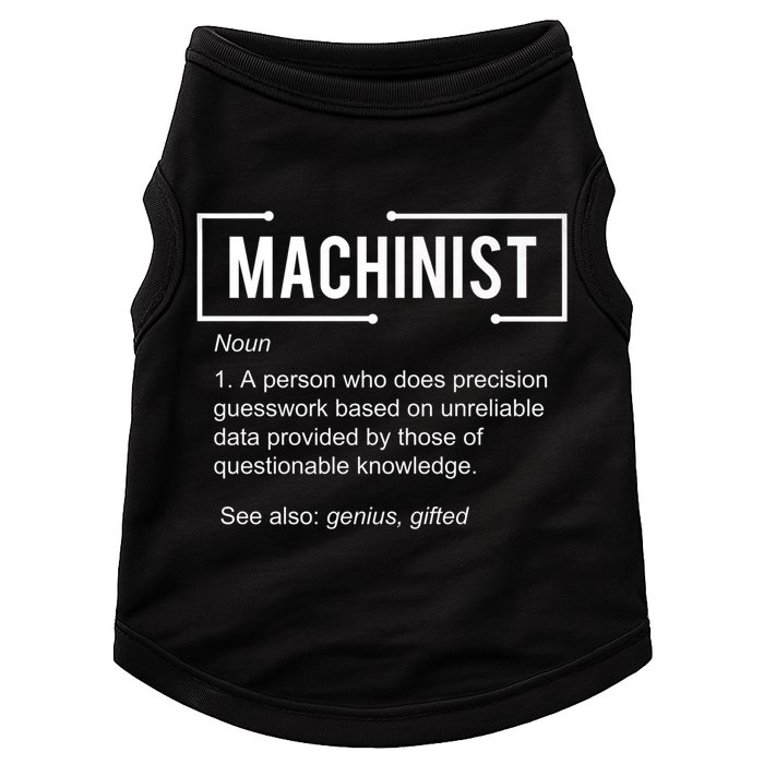 Machinist For Menfunny Machinist Premium Doggie Tank