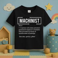 Machinist For Menfunny Machinist Premium Toddler T-Shirt