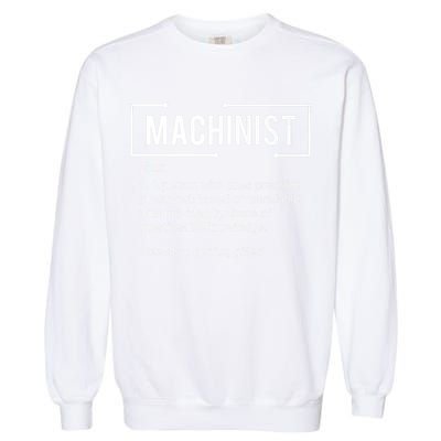 Machinist For Menfunny Machinist Premium Garment-Dyed Sweatshirt