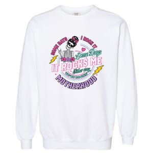 Motherhood Funny Mothers Garment-Dyed Sweatshirt