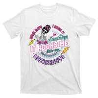 Motherhood Funny Mothers T-Shirt