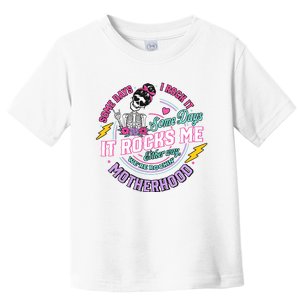 Motherhood Funny Mothers Toddler T-Shirt