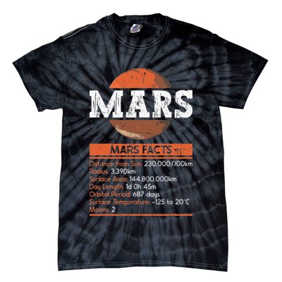 Mars Facts Mars Planet Space Lover Tie-Dye T-Shirt