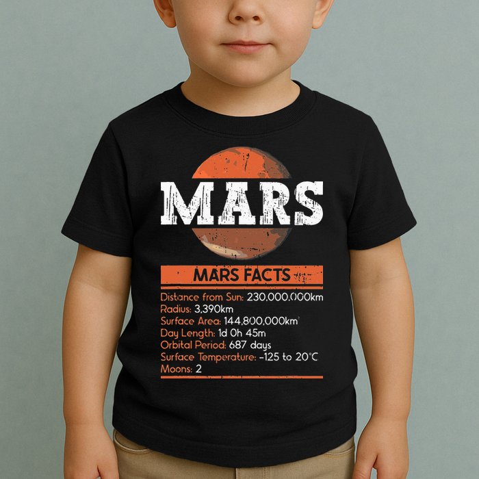 Mars Facts Mars Planet Space Lover Toddler T-Shirt