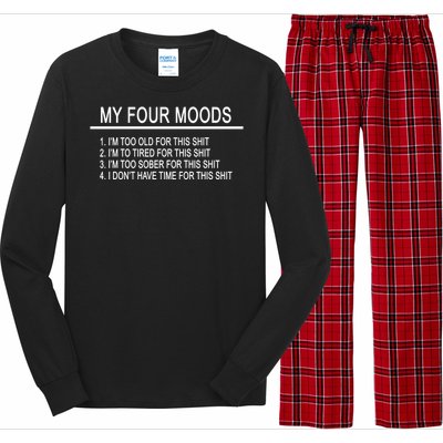 My Four Moods, Funny Quote Design Long Sleeve Pajama Set