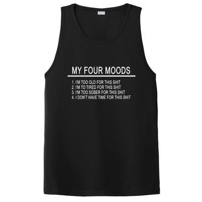 My Four Moods, Funny Quote Design PosiCharge Competitor Tank