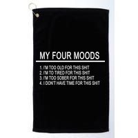 My Four Moods, Funny Quote Design Golf Towel