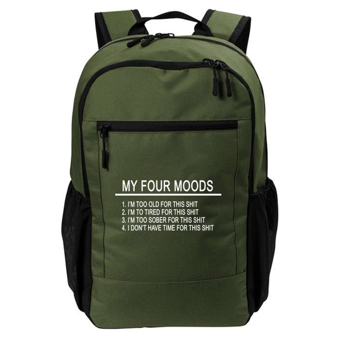 My Four Moods, Funny Quote Design Backpack